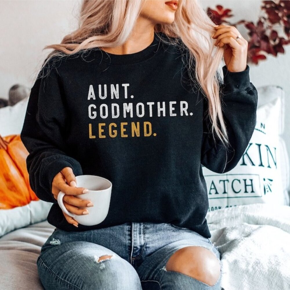 Aunt Godmother Legend Sweatshirt Funny Godparent Retro Gift Crewneck Vintage 05